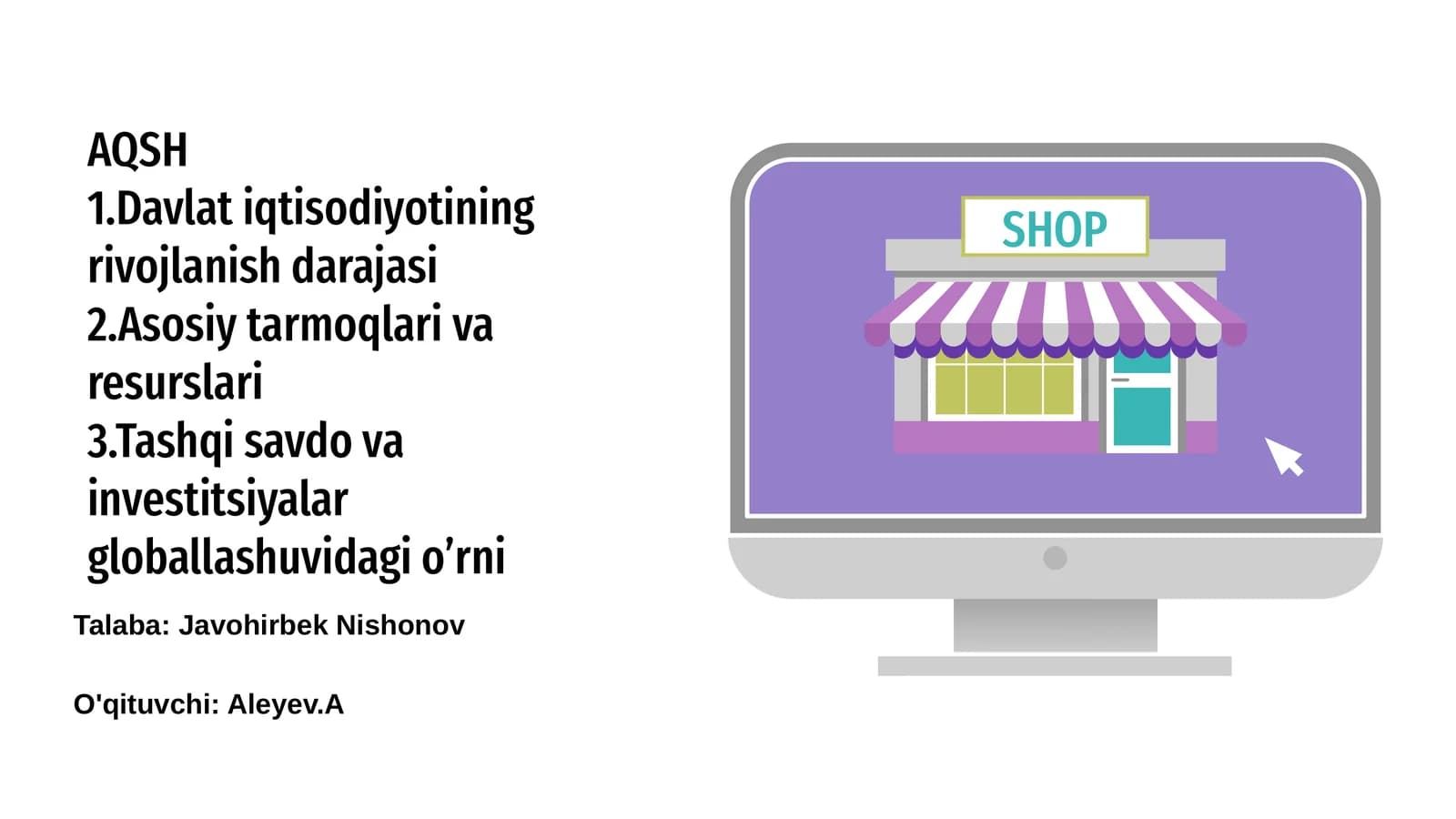 AQSh iqtisodiyoti: rivojlanish darajasi