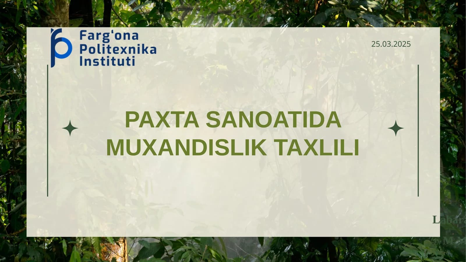 PAXTA SANOATIDA MUXANDISLIK TAXLILI Labaratoriya№ 1