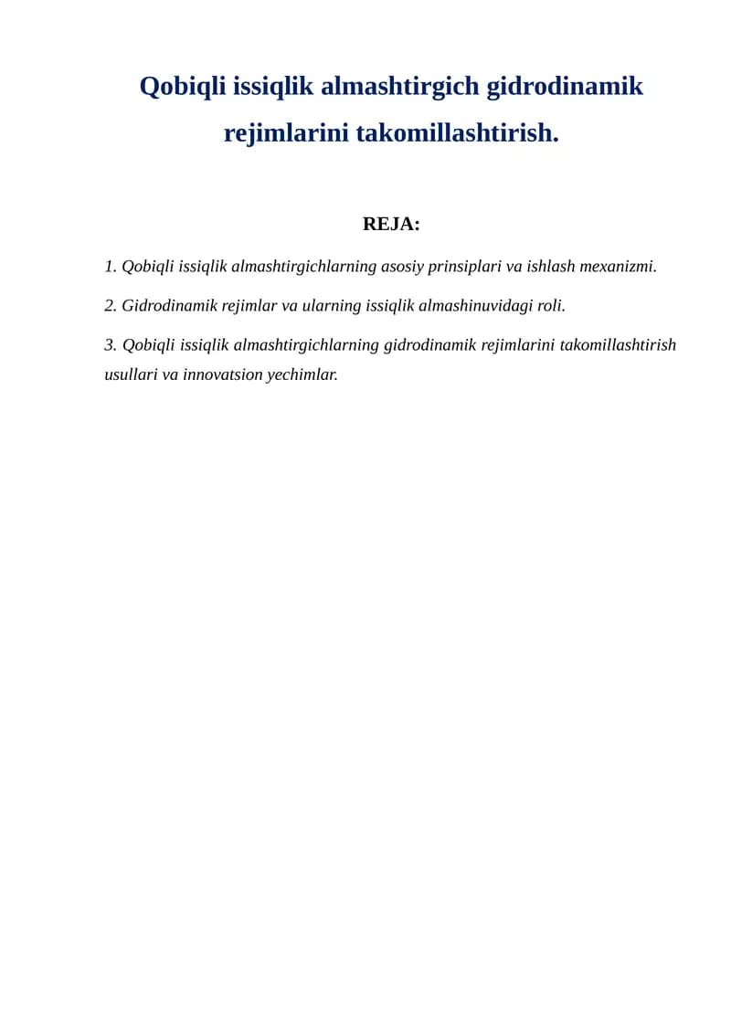 Qobiqli issiqlik almashtirgich gidrodinamik rejimlarini takomillashtirish.1