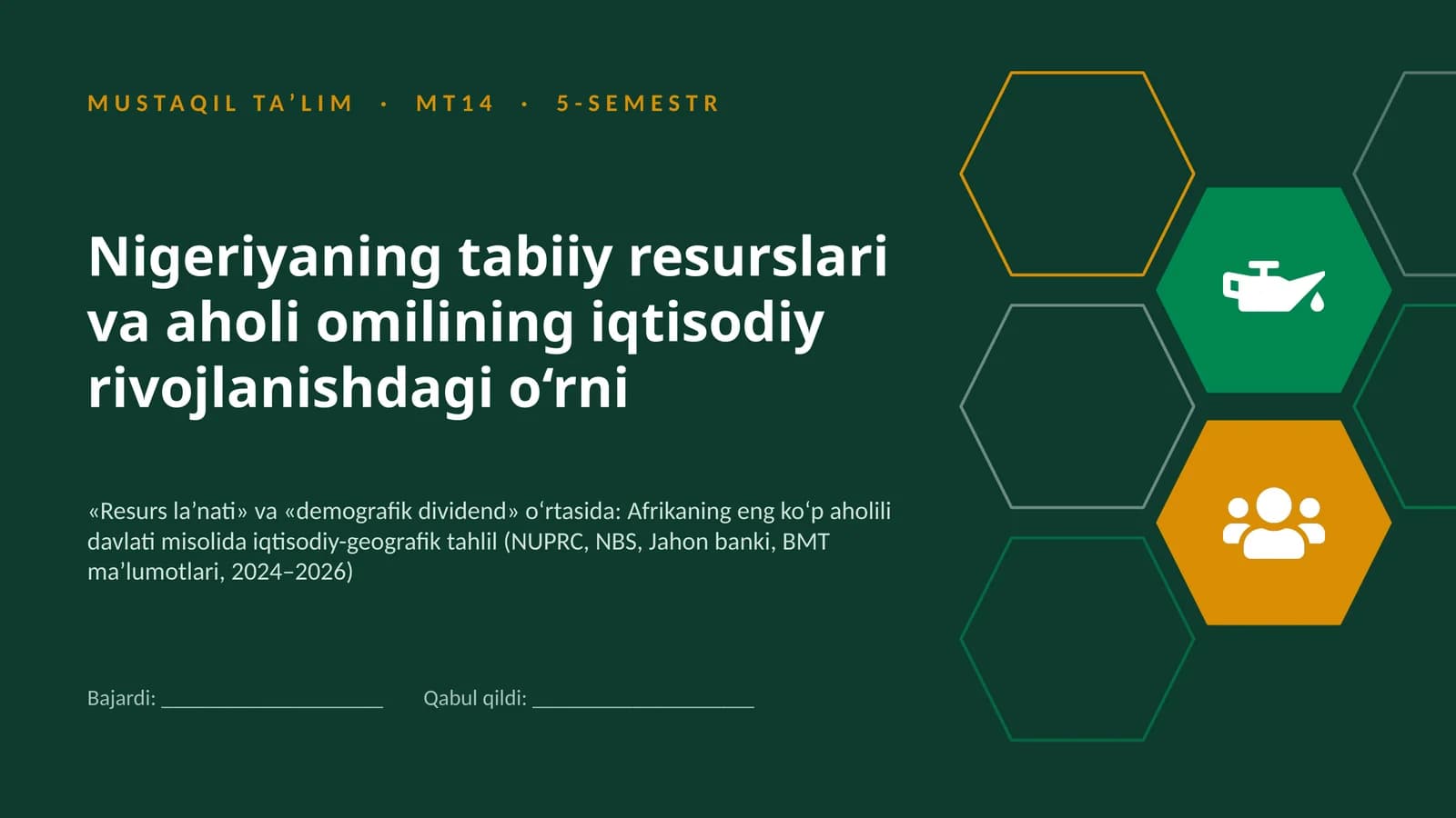 Nigeriyaning tabiiy resurslari va aholi omilining iqtisodiy rivojlanishdagi o‘rni ppt
