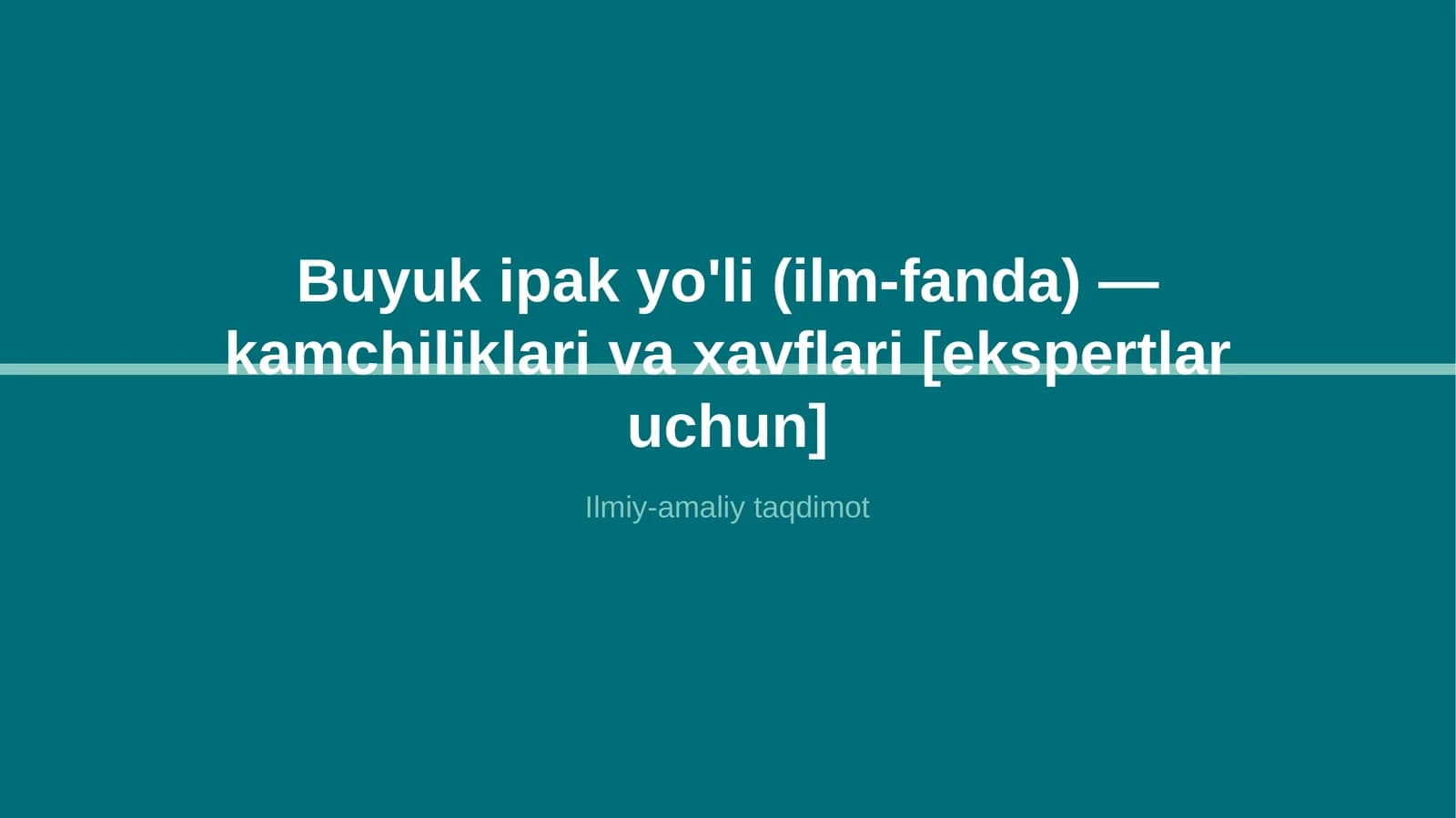 Buyuk ipak yo'li (ilm-fanda) — kamchiliklari va xavflari [ekspertlar uchun]