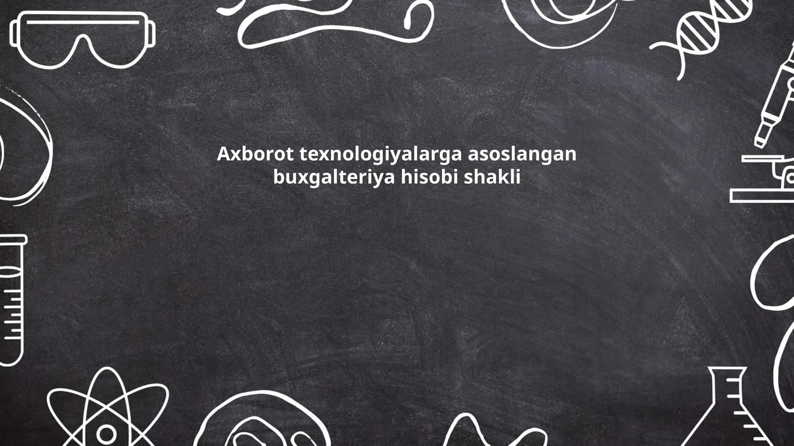 Axborot texnologiyalarga asoslangan buxgalteriya hisobi shakli