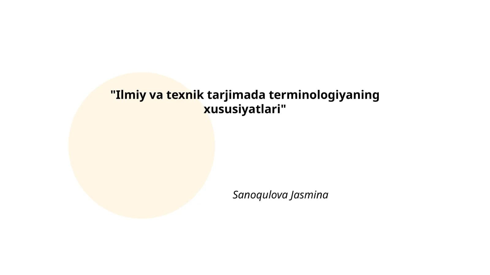 Ilmiy va texnik tarjimada terminologiyaning xususiyatlari