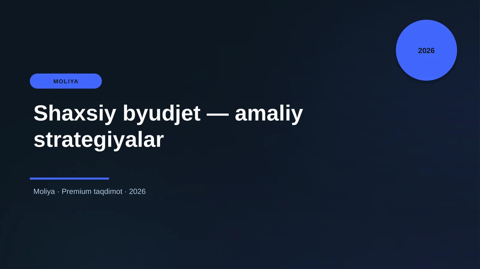 Shaxsiy byudjet — amaliy strategiyalar