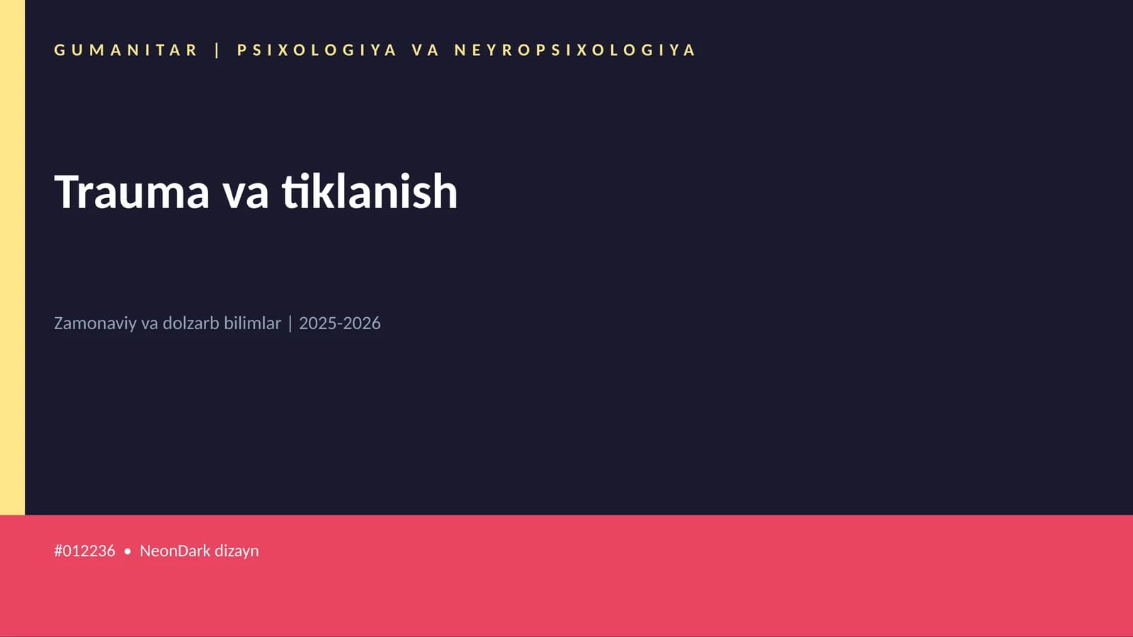 Trauma va tiklanish