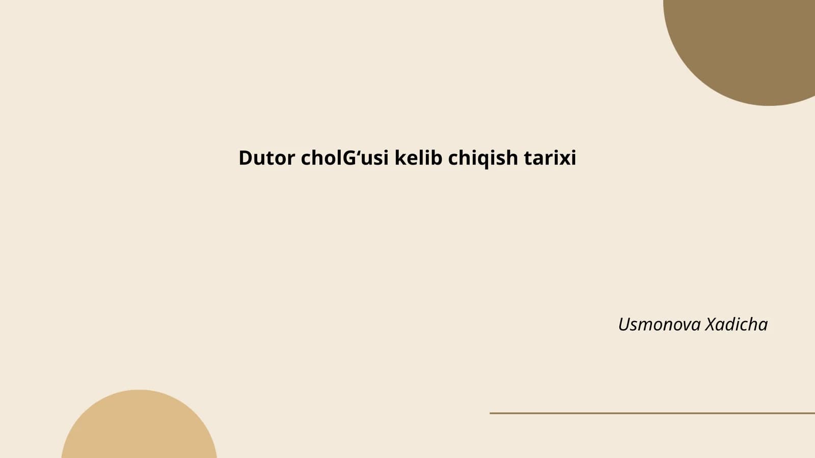 Dutor cholğusi kelib chiqish tarixi