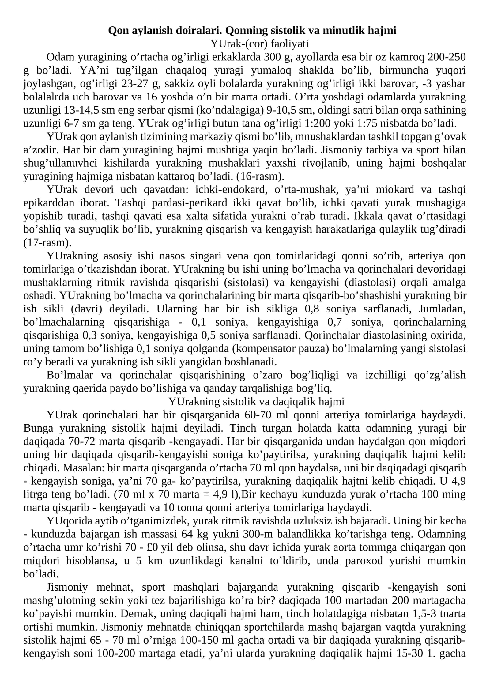 Qоn аylаnish dоirаlаri. Qоnning sistоlik vа minutlik hаjmi