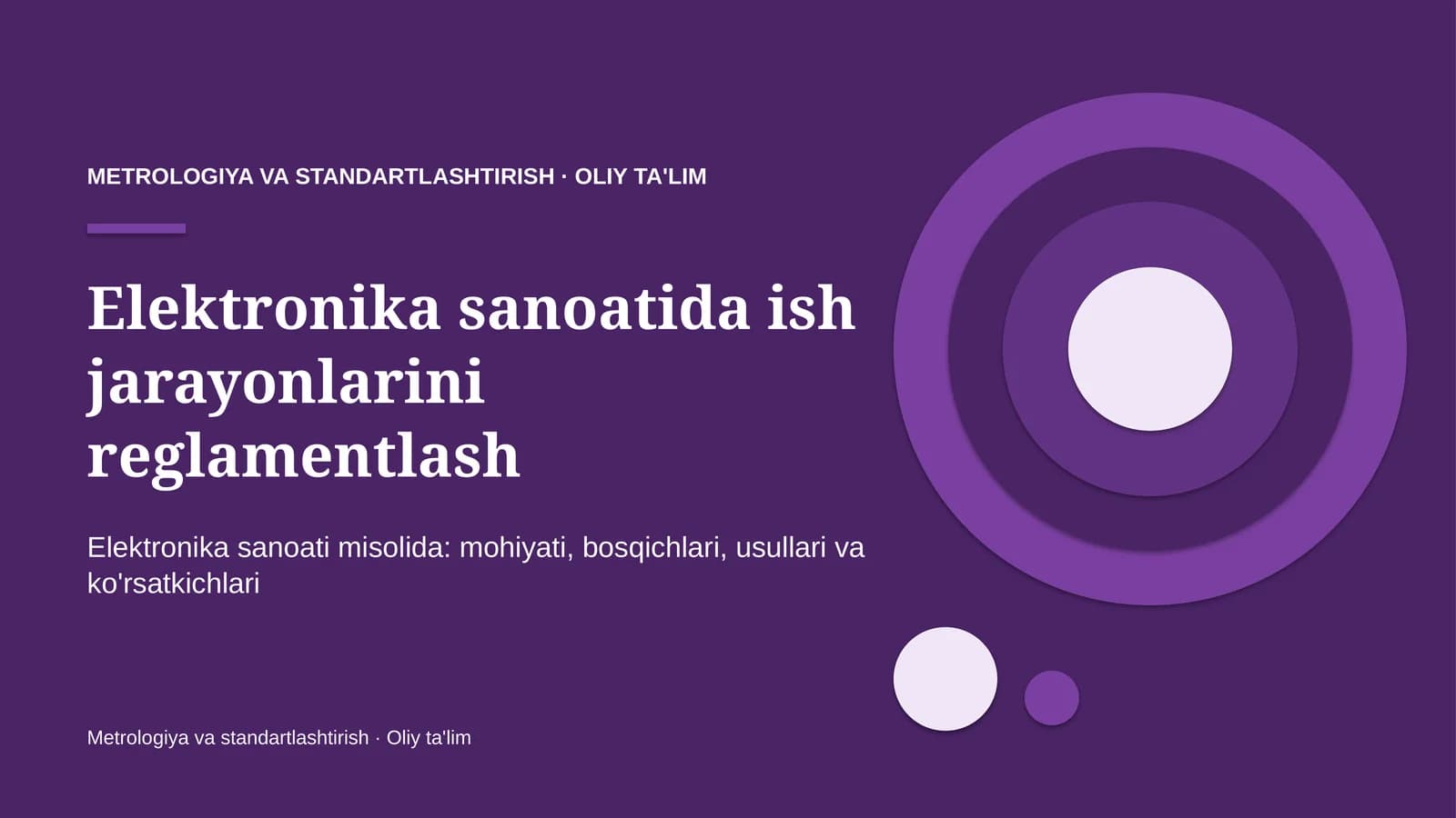 Elektronika sanoatida ish jarayonlarini reglamentlash