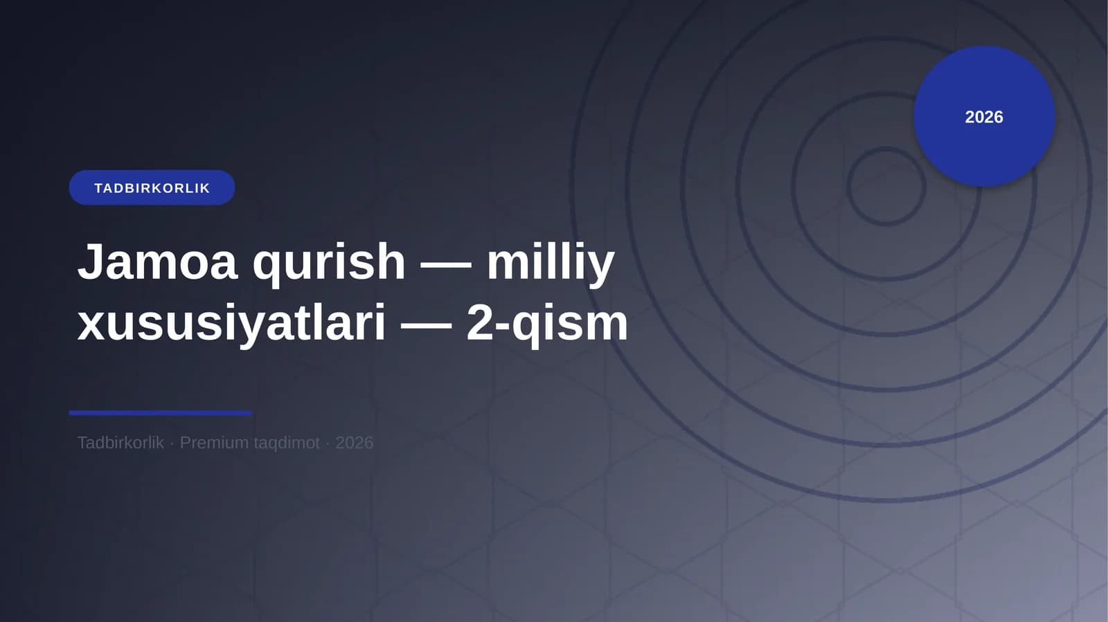 Jamoa qurish — milliy xususiyatlari — 2-qism