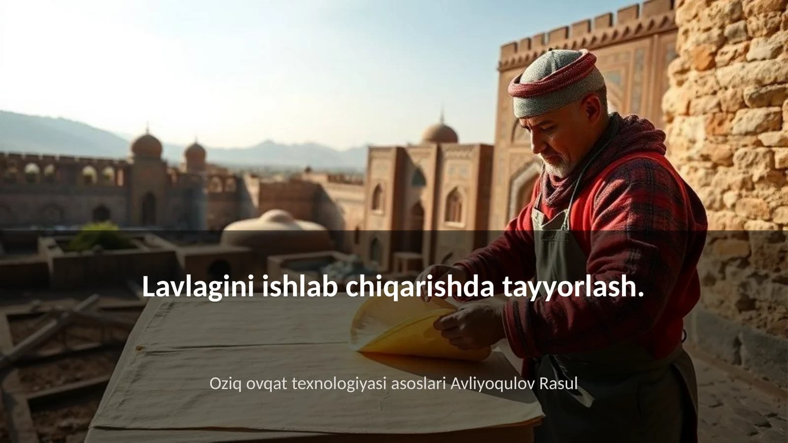 Oziq ovqat texnologiyasi asoslari Avliyoqulov Rasul
