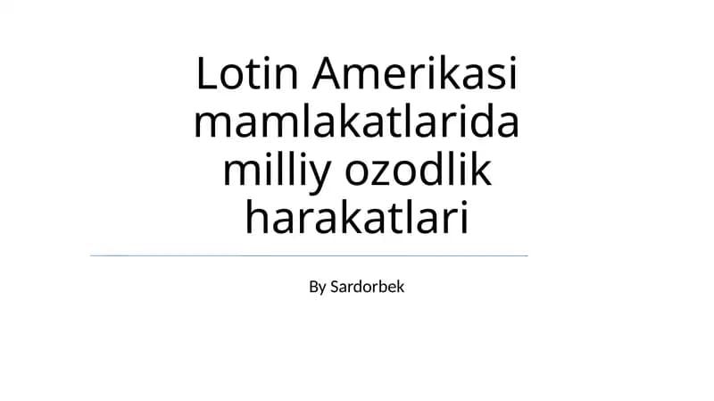 Lotin Amerikasi mamlakatlarida milliy ozodlik harakatlari