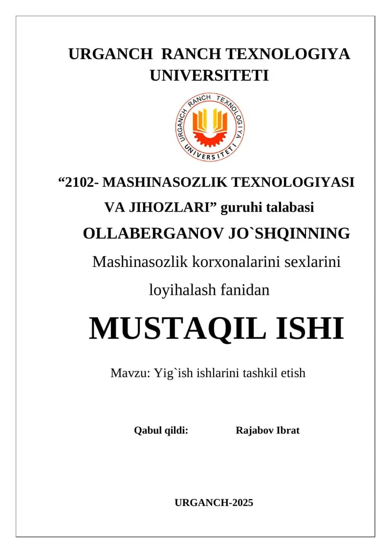Yig`ish ishlarini tashkil etish