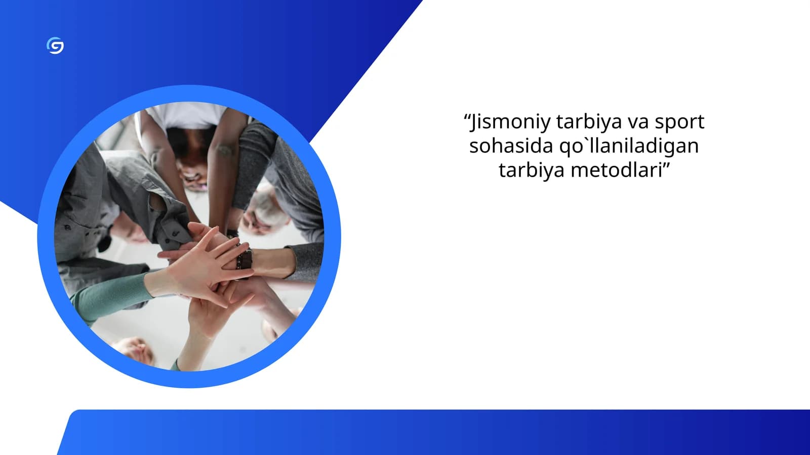 Jismoniy tarbiya va sport sohasida qo'llaniladigan tarbiya metodlari