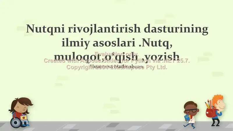 Nutqni rivojlantirish dasturining ilmiy asoslari