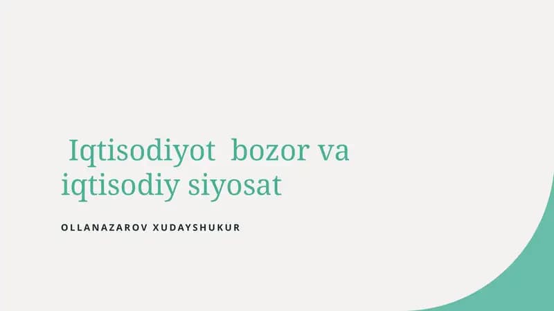 Iqtisodiyot bozor va iqtisodiy siyosat