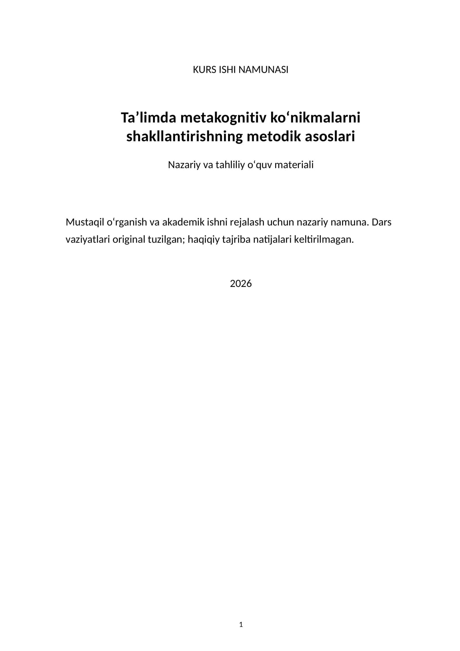 Ta’limda metakognitiv ko‘nikmalarni shakllantirishning metodik asoslari — kurs ishi namunasi