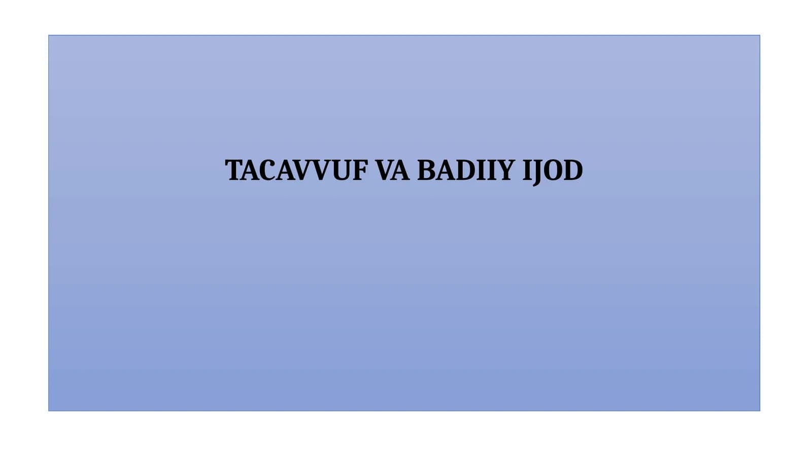 Tasavvuf va badiiy ijod