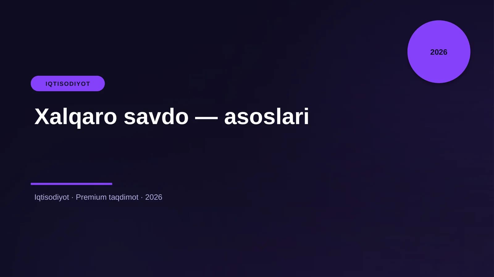 Xalqaro savdo — asoslari