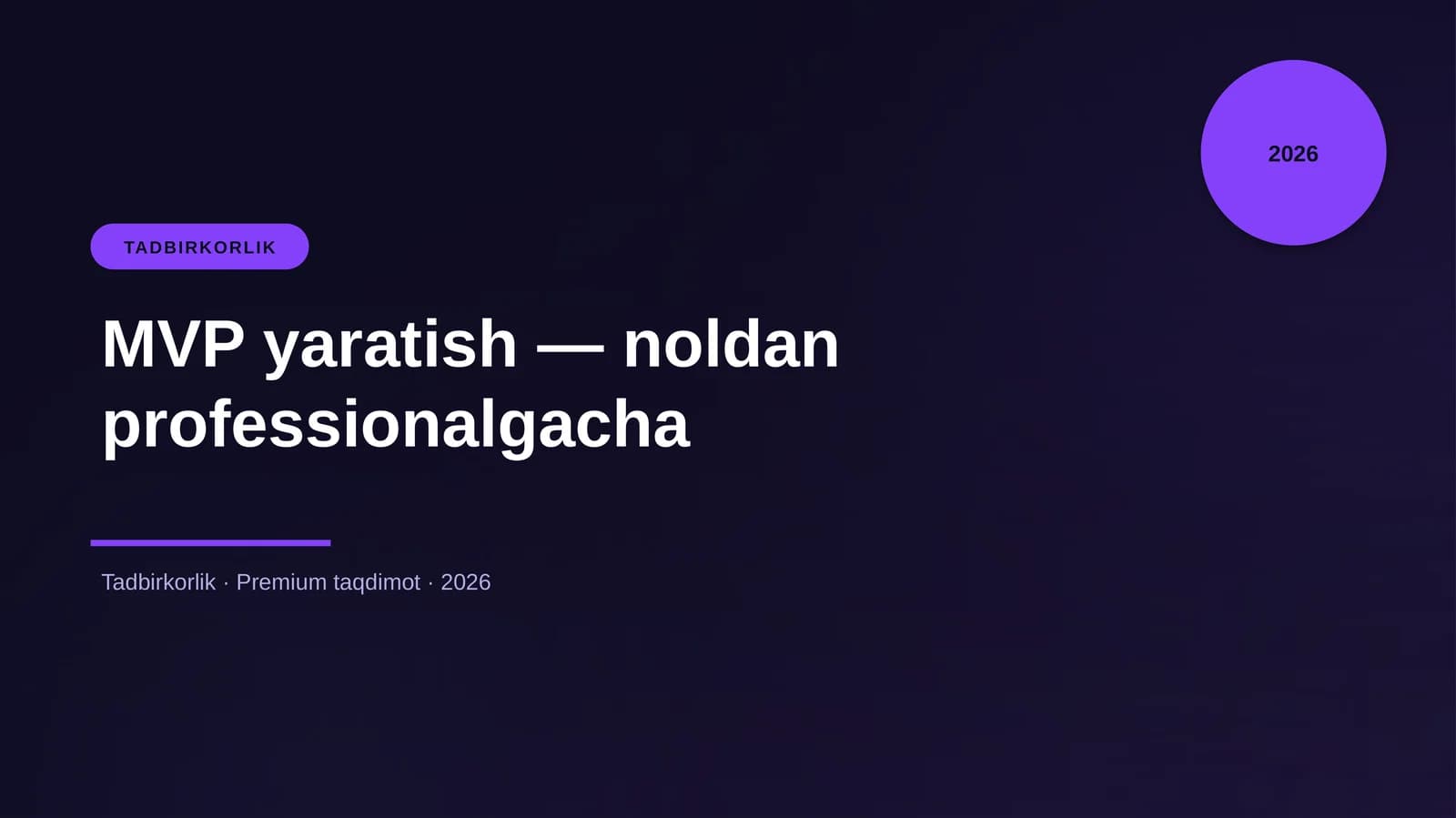 MVP yaratish — noldan professionalgacha