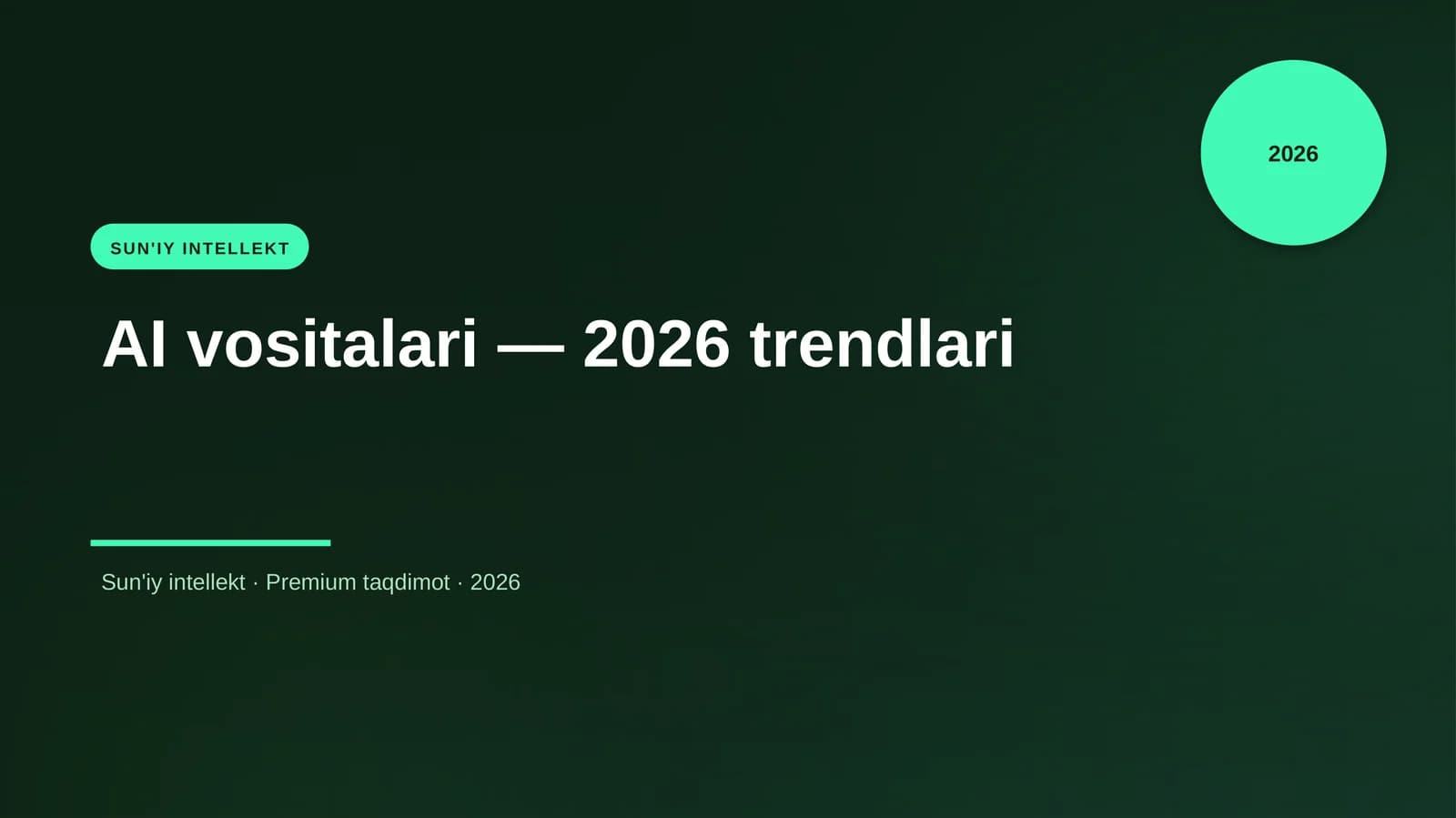 AI vositalari — 2026 trendlari