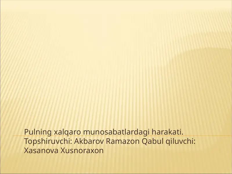 Pulning xalqaro munosabatlardagi harakati