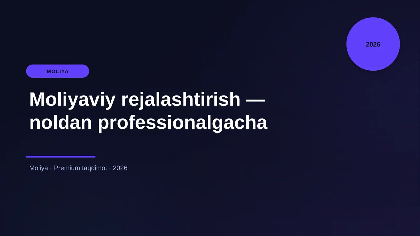 Moliyaviy rejalashtirish — noldan professionalgacha