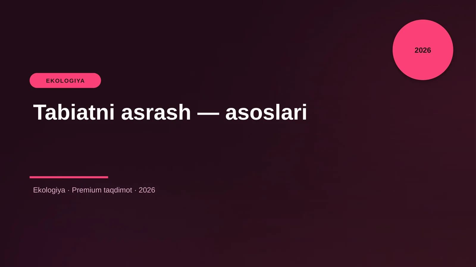 Tabiatni asrash — asoslari