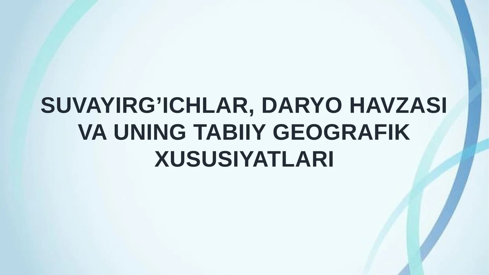 Suvayirg’ichlar