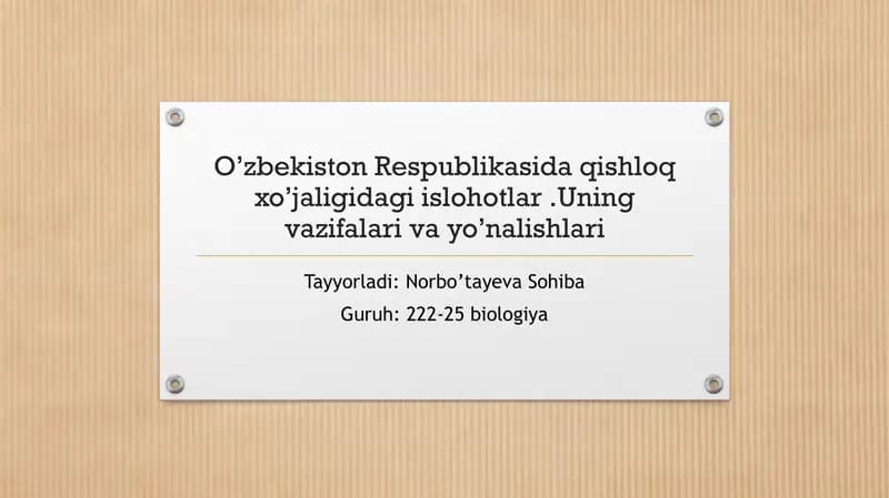 O'zbekiston Respublikasida qishloq xo'jaligidagi islohotlar