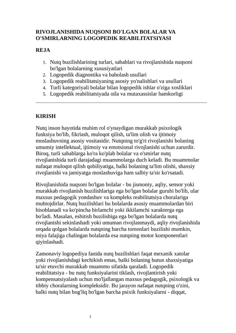 Rivojlanishida nuqsoni bo'lgan bolalar va o'smirlarning logopedik reabilitatsiyasi