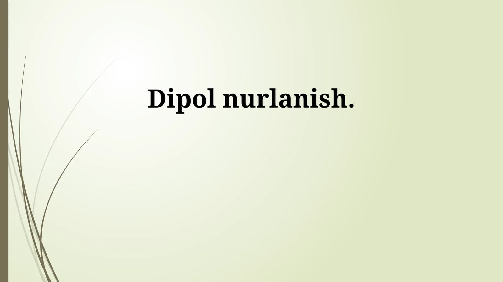 Dipol nurlanish