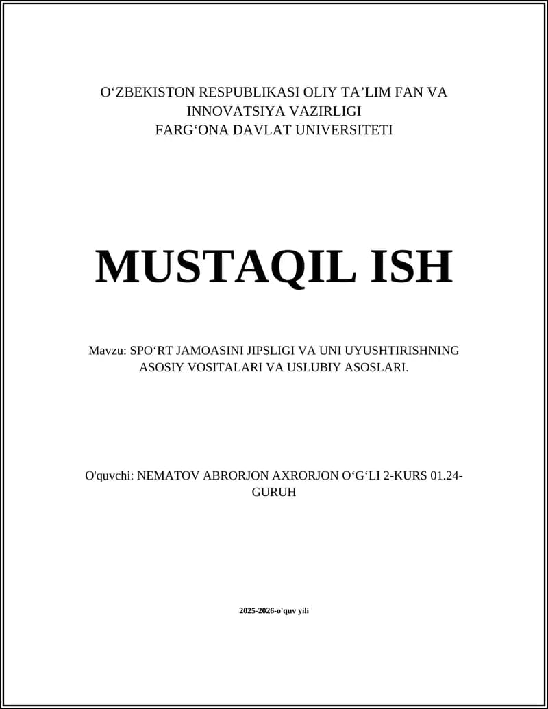 SPORT JAMOASINI JIPSLIGI VA UNI UYUSHTIRISHNING ASOSIY VOSITALARI VA USLUBIY ASOSLARI