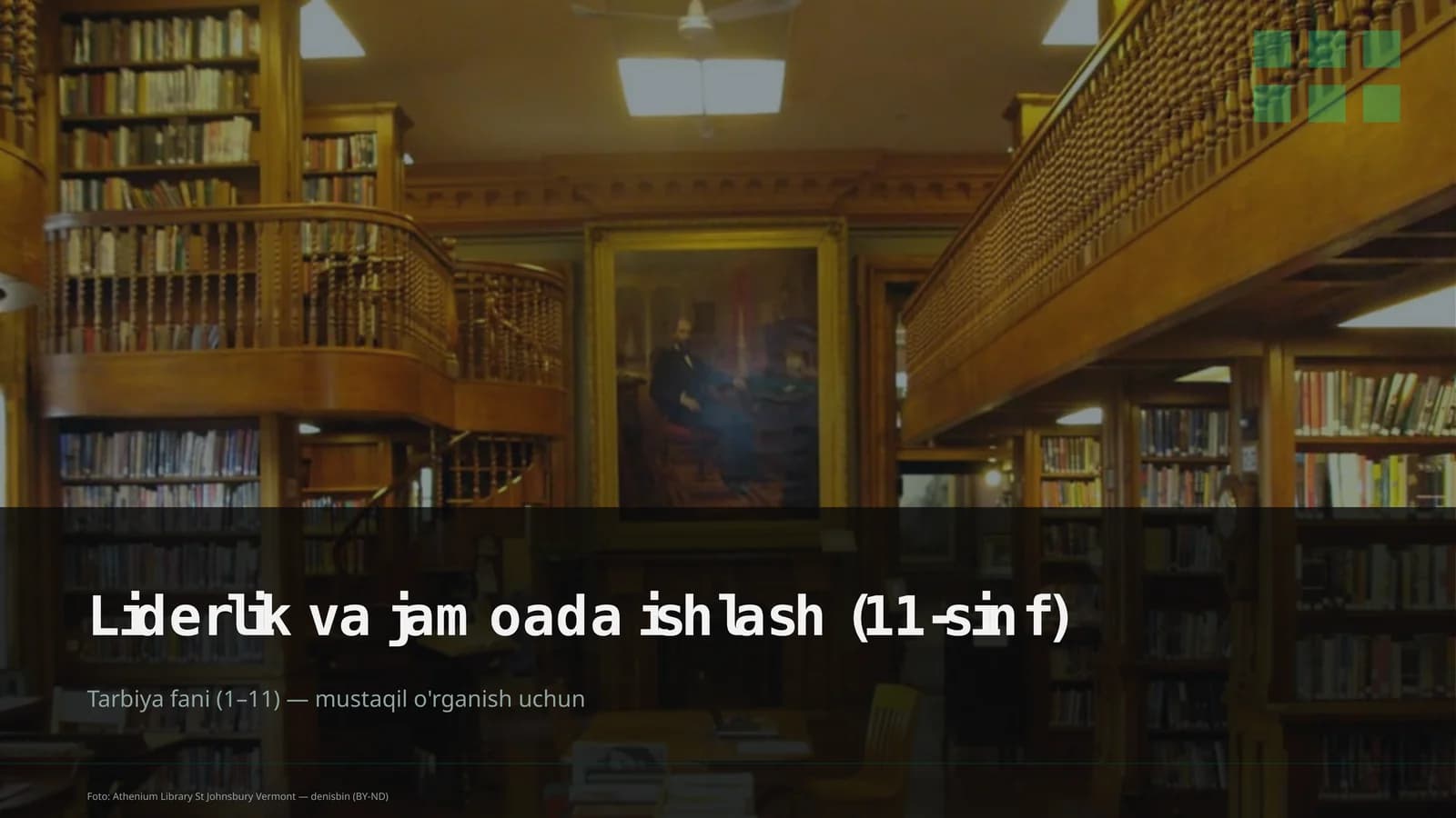 Liderlik va jamoada ishlash (11-sinf)