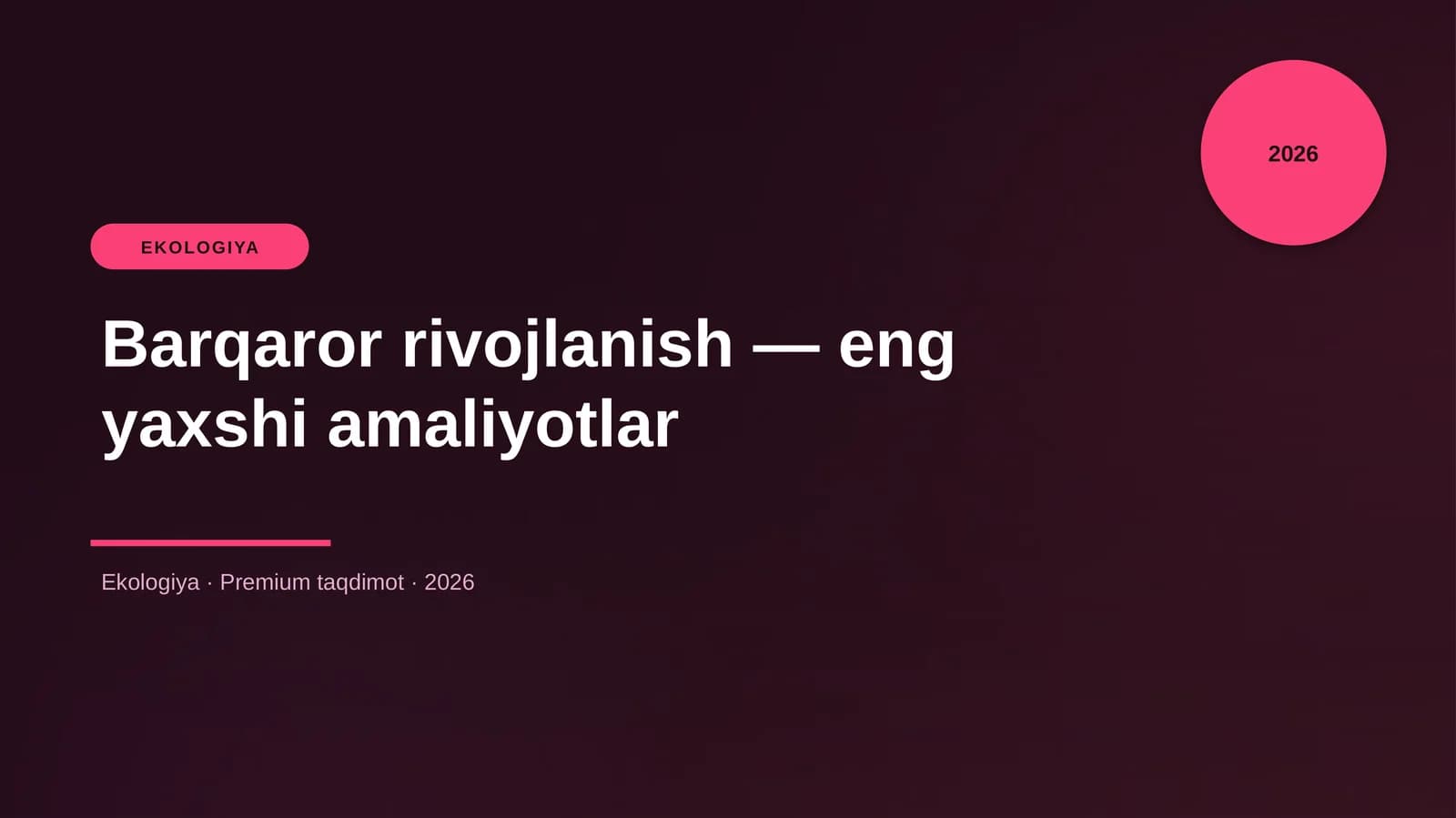 Barqaror rivojlanish — eng yaxshi amaliyotlar