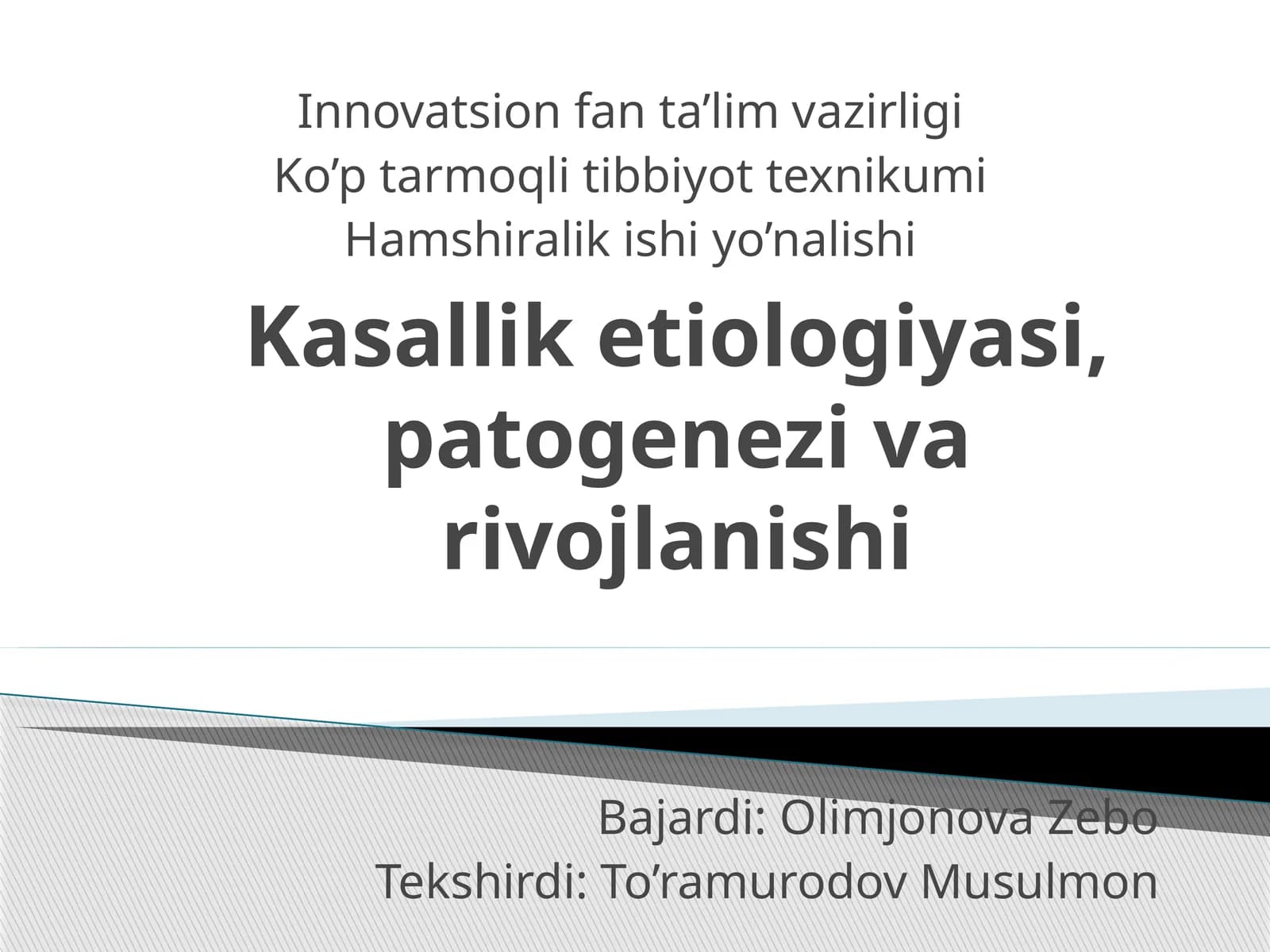 Kasalliketiologiyasi,patogenezivarivojlanishi