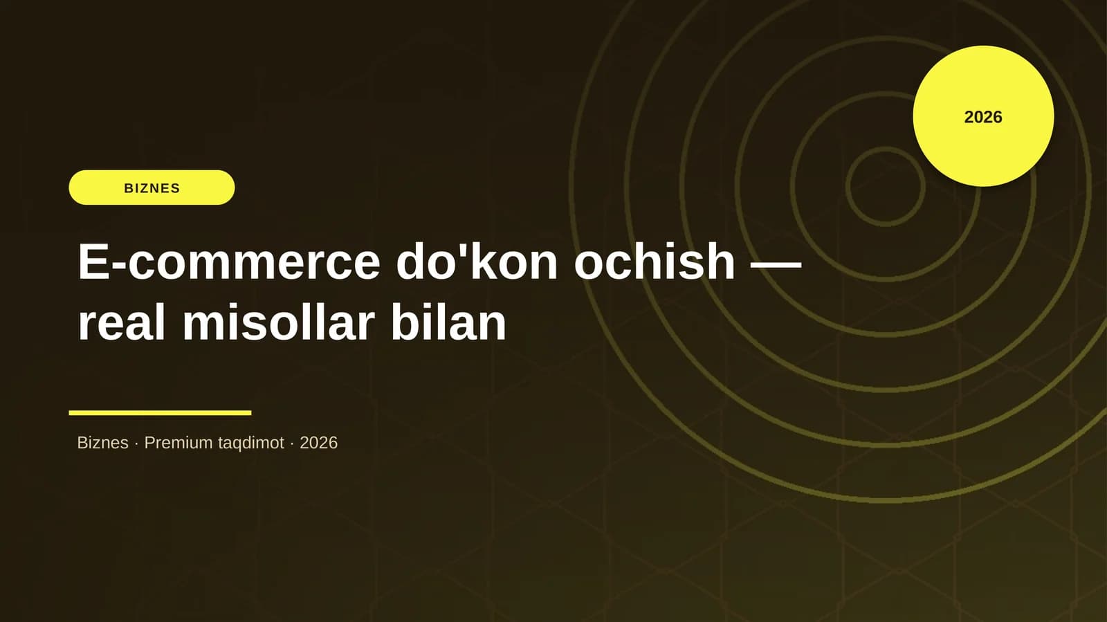 E-commerce do'kon ochish — real misollar bilan
