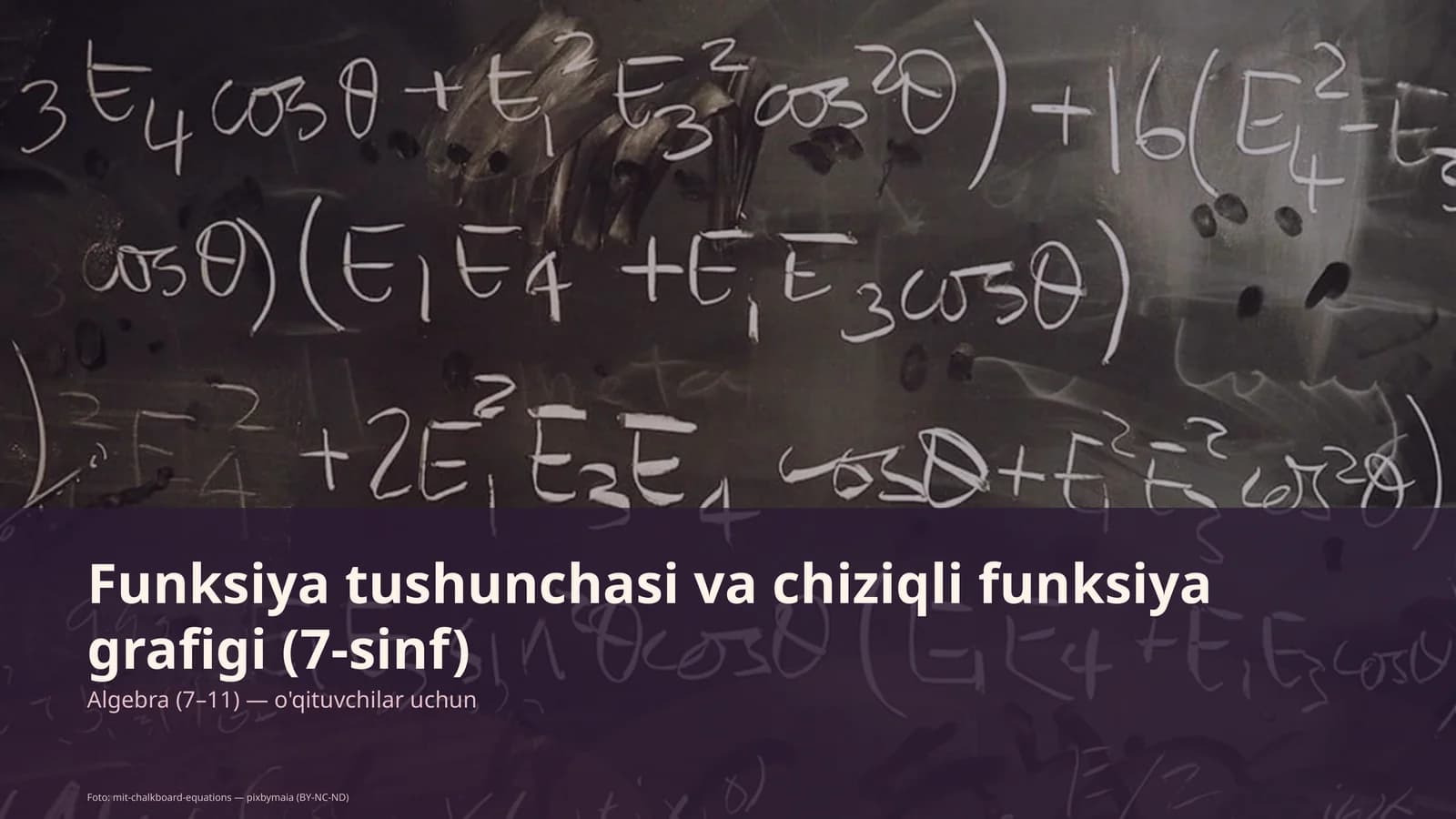 Funksiya tushunchasi va chiziqli funksiya grafigi (7-sinf)