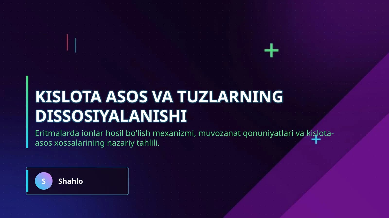 Kislota asos va tuzlarning dissosiyalanishi