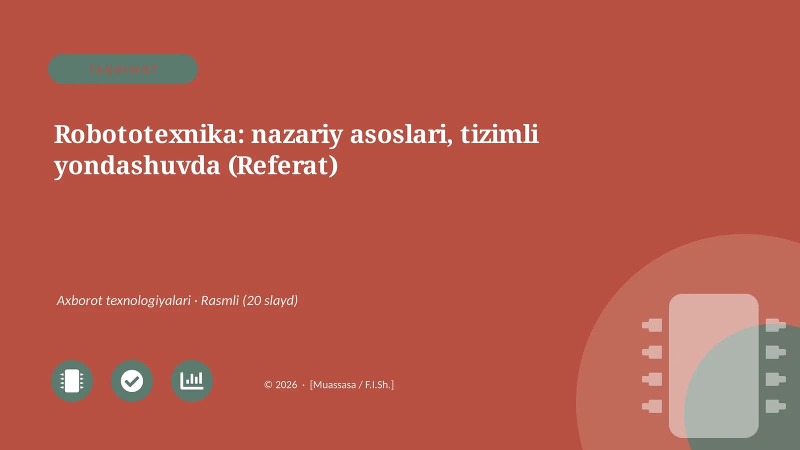 Robototexnika: nazariy asoslari, tizimli yondashuvda (Referat)