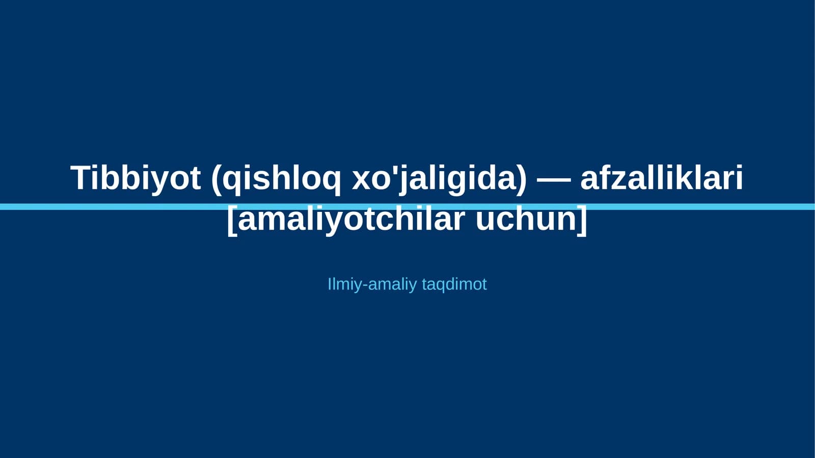 Tibbiyot (qishloq xo'jaligida) — afzalliklari [amaliyotchilar uchun]