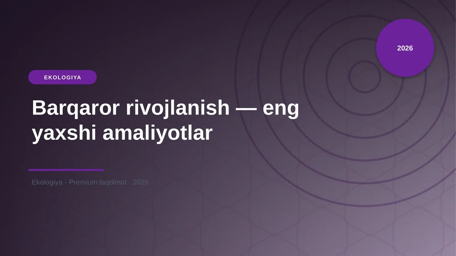 Barqaror rivojlanish — eng yaxshi amaliyotlar