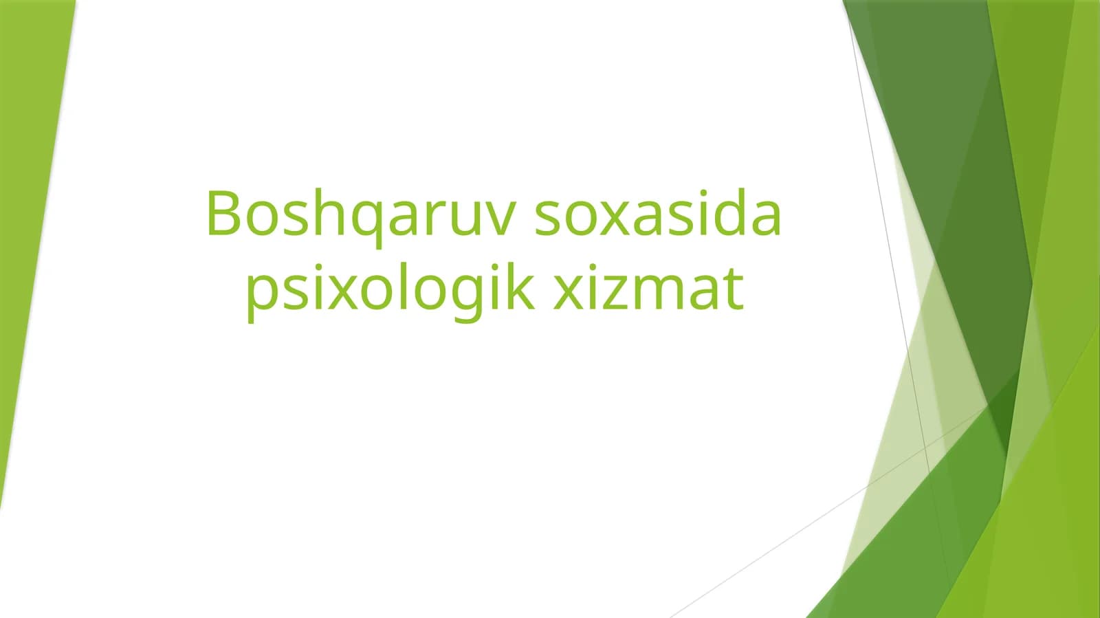 Boshqaruv soxasida psixologik xizmat