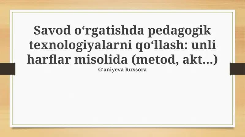Ovozli Tovushlarni O'rgatishda Pedagogik Texnologiyalarni Qo'llash Metodlari