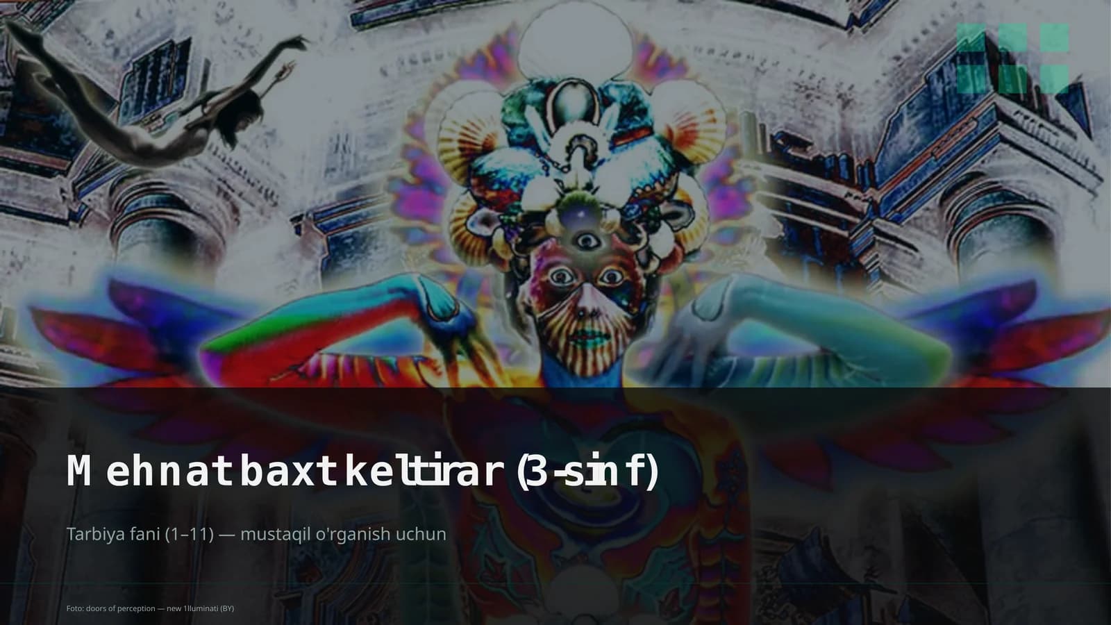 Mehnat baxt keltirar (3-sinf)