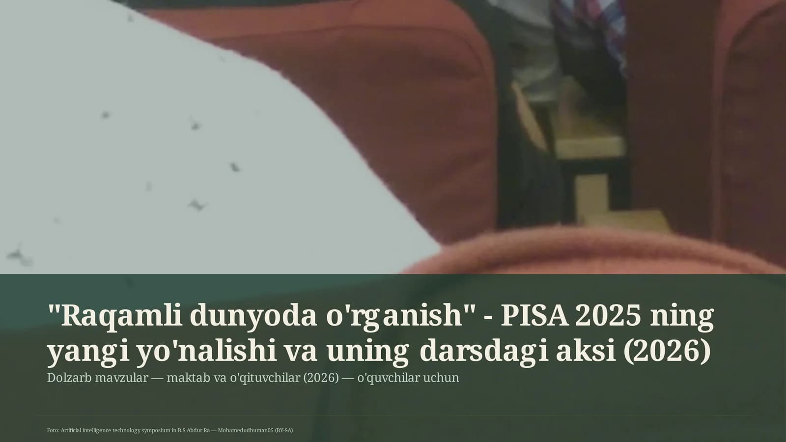 Dolzarb mavzular — maktab va o'qituvchilar (2026) — o'quvchilar uchun
