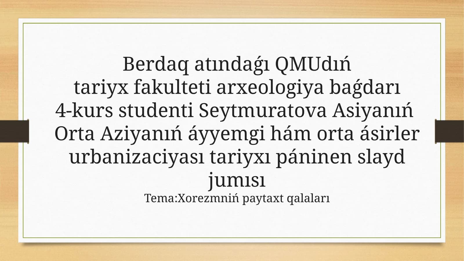 Xorezmniń paytaxt qalaları