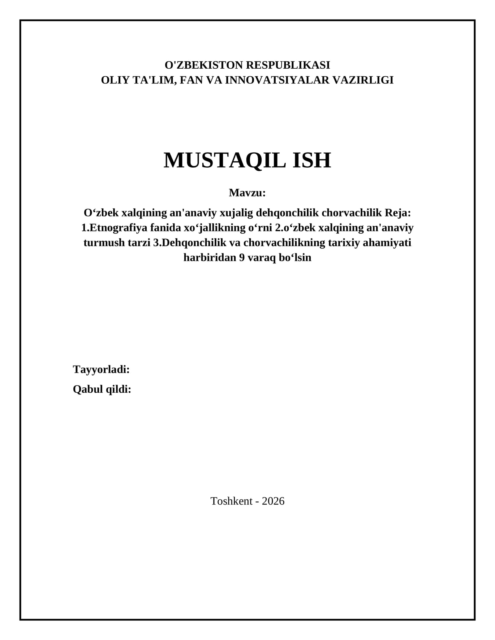 Oʻzbek xalqining an'anaviy xujalig dehqonchilik chorvachilik