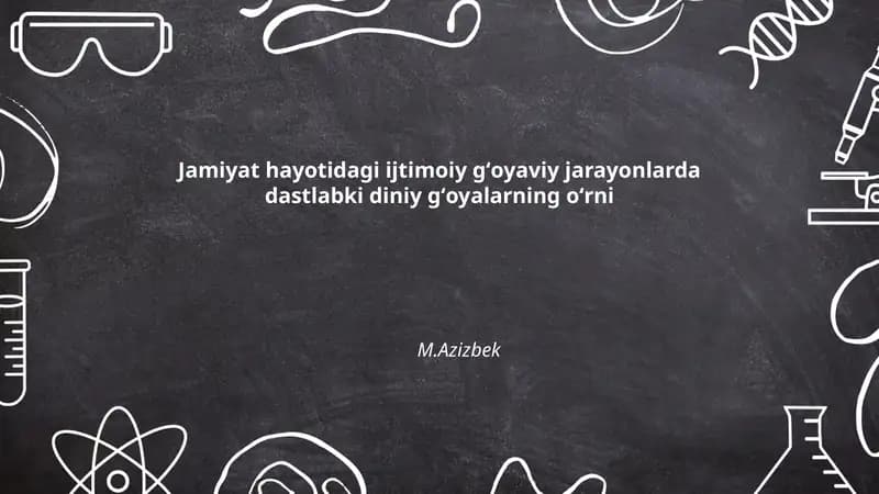Dastlabki diniy gʻoyalar va jamiyatning ijtimoiy integratsiyasi