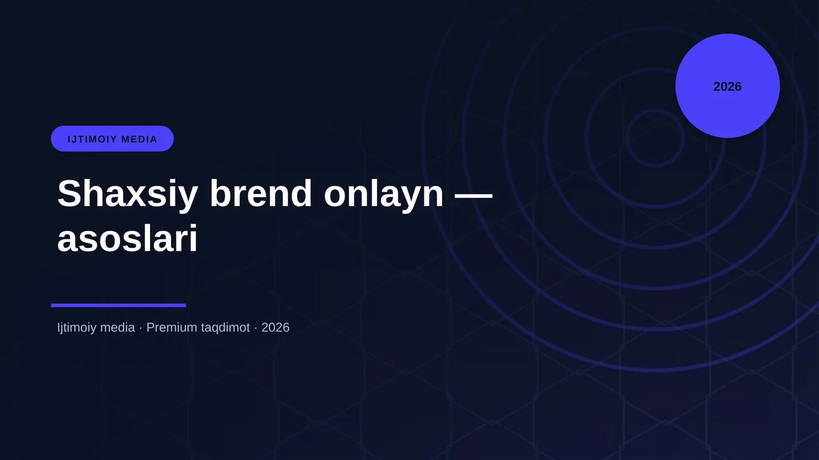 Shaxsiy brend onlayn — asoslari