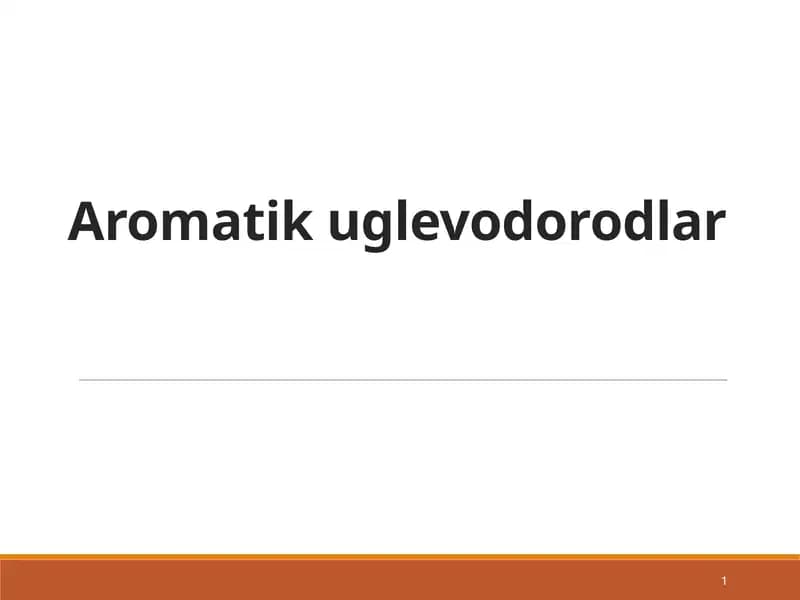 Aromatikuglevodorodlar